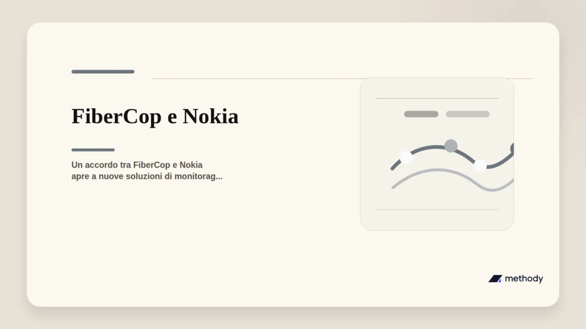 FiberCop e Nokia collaborano per sviluppare nuove tecnologie di monitoraggio avanzato.
